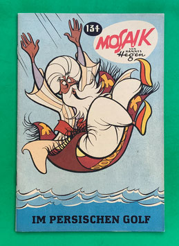 Original Mosaik der Digedags Nr. 134 Im Persischen Golf Januar 1968 Runkel-Serie