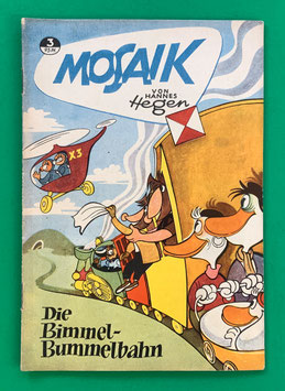 Original Mosaik Digedags Nr. 3 Die Bimmel-Bummelbahn Juni 1956 Orient-Südsee-Serie