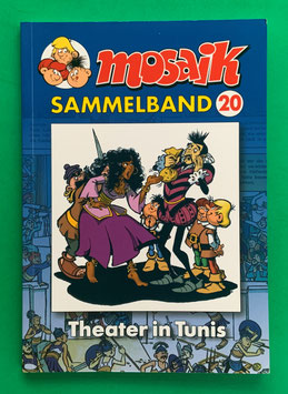 Mosaik Abrafaxe Softcover Sammelband Nr. 20 1982/2 Theater in Tunis 2005