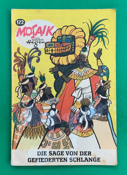 Original Mosaik der Digedags Nr. 172 Die Sage von der gefiederten Schlange März 1971 Amerika-Serie sammelwürdiger Zustand