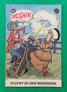 Original Mosaik der Digedags Nr. 167 Flucht zu den Indianern Oktober 1970 Amerika-Serie sammelwürdiger Zustand