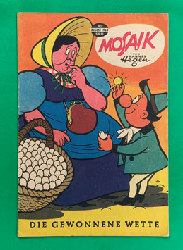 Original Mosaik der Digedags Nr. 81 Die gewonnene Wette August 1963 Erfinder-Serie