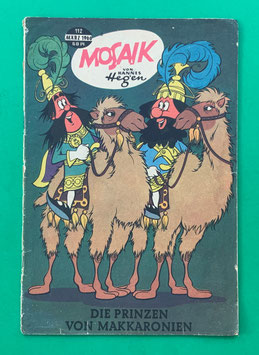 Original Mosaik der Digedags Nr. 112 Die Prinzen von Makkaronien März 1966 Runkel-Serie original & vollständig