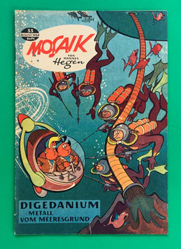 Original Mosaik der Digedags Nr. 33 Digedanium - Metall vom Meeresgrund August 1959 Weltraum-Serie