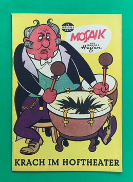 Original Mosaik Digedags Nr. 79 Krach im Hoftheater Juni 1963 Erfinder-Serie