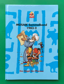 Original Mosaik Abrafaxe Hardcover Sammelband 023 Nr. 1983-2 Das Siegel des Pharaos limitiert mit signierter Grafik & eingeschweißt - verlagsseitig ausverkauft