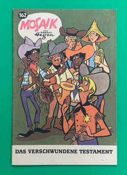 Original Mosaik Digedags Nr. 162 Das verschwundene Testament Mai 1970 Amerika-Serie