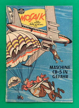 Original Mosaik der Digedags Nr. 38 Maschine CB-5 in Gefahr Januar 1960 Weltraum-Serie