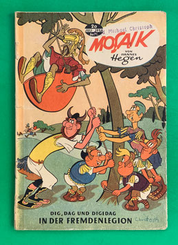 Original Mosaik der Digedags Nr. 20 In der Fremdenlegion Juli 1958 Römer-Serie