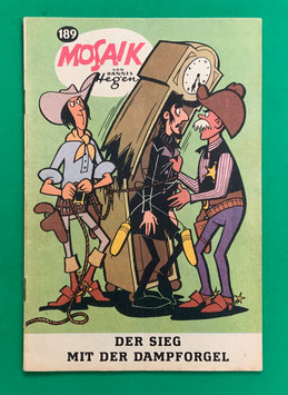 Original Mosaik der Digedags Nr. 189 Der Sieg mit der Dampforgel August 1972 Amerika-Serie