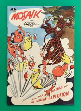 Original Mosaik Digedags Nr. 7 Die große Explosion Juni 1957 Orient-Südsee-Serie
