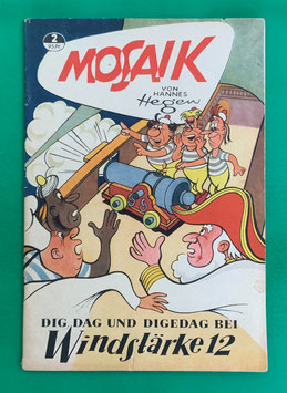 Original Mosaik der Digedags Nr. 2 Bei Windstärke 12 März 1956 Orient-Südsee-Serie