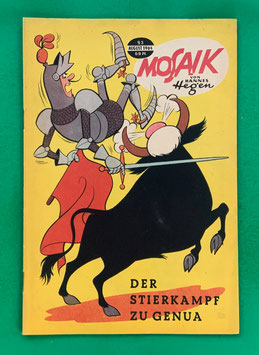 Original Mosaik der Digedags Nr. 93 Der Stierkampf zu Genua August 1964 Runkel-Serie