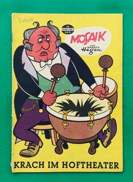 Original Mosaik der Digedags Nr. 79 Krach im Hoftheater Juni 1963 Erfinder-Serie