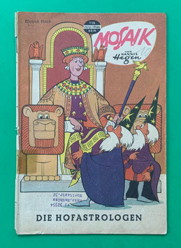Original Mosaik der Digedags Nr. 116 Die Hofastrologen Juli 1966 Runkel-Serie original & vollständig
