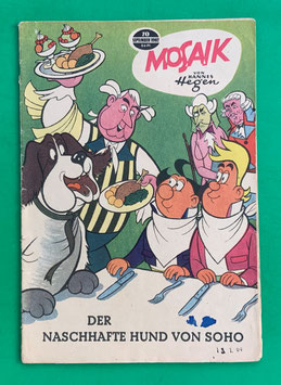 Original Mosaik der Digedags Nr. 70 Der naschhafte Hund von Soho September 1962 Erfinder-Serie