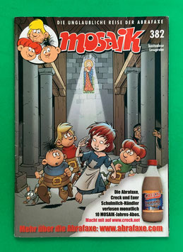 Original Mosaik Abrafaxe Nr. 382 Variant Variantausgabe Creck