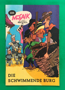 Original Mosaik Digedags Nr. 225 Die schwimmende Burg August 1975 Runkel-Nachdruck
