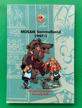 Original Mosaik Abrafaxe Hardcover Sammelband 064 Nr. 1997-1 Gespensterjagd in Roncalprado limitiert mit signierter Grafik - verlagsseitig ausverkauft