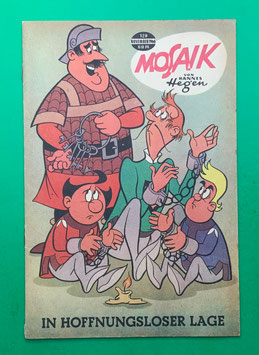 Original Mosaik der Digedags Nr. 120 In hoffnungsloser Lage November 1966 Runkel-Serie