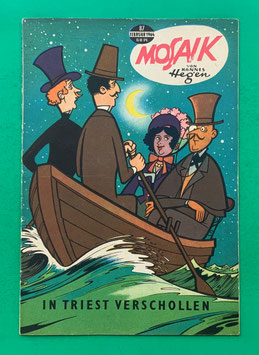 Original Mosaik der Digedags Nr. 87 In Triest verschollen Februar 1964 Erfinder-Serie