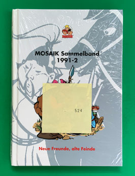 Original Mosaik Abrafaxe Hardcover Sammelband 047 Nr. 1991-2 Neue Freunde, alte Feinde limitiert mit signierter Grafik & eingeschweißt - verlagsseitig ausverkauft