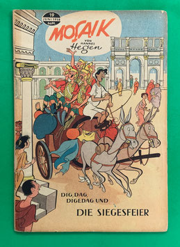 Original Mosaik der Digedags Nr. 19 Die Siegesfeier Juni 1958 Römer-Serie