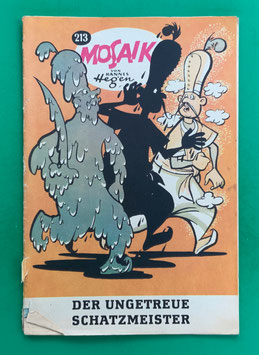 Original Mosaik der Digedags Nr. 213 Der ungetreue Schatzmeister August 1974 Orient-Serie original & vollständig