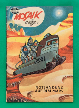 Original Mosaik der Digedags Nr. 26 Notlandung auf dem Mars Januar 1959 Weltraum-Serie
