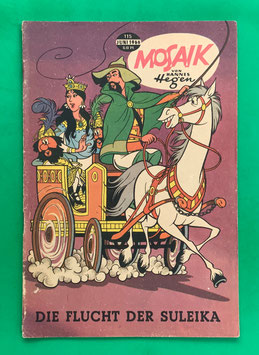 Original Mosaik der Digedags Nr. 115 Die Flucht der Suleika Juni 1966 Runkel-Serie