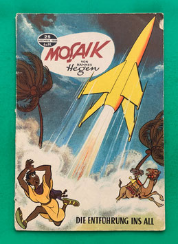 Original Mosaik der Digedags Nr. 25 Die Entführung ins All Dezember 1958 Weltraum-Serie