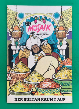 Original Mosaik der Digedags Nr. 214 Der Sultan räumt auf September 1974 Orient-Serie exzellenter Zustand mit Abostempel