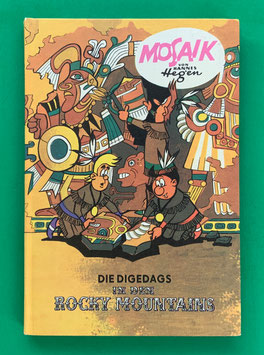 Mosaikbuch Digedags Amerika-Serie Band 4 Die Digedags in den Rocky-Mountains 2. Auflage 1980 Export Weltkreis-Verlags-GmbH-Dortmund Nr. 170-175