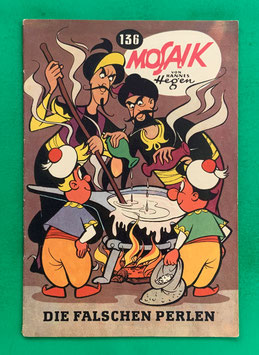 Original Mosaik der Digedags Nr. 136 Die falschen Perlen März 1968 Runkel-Serie