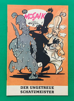 Original Mosaik der Digedags Nr. 213 Der ungetreue Schatzmeister August 1974 Orient-Serie