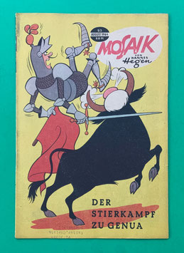 Original Mosaik der Digedags Nr. 93 Der Stierkampf zu Genua August 1964 Runkel-Serie exzellenter Zustand mit Abostempel
