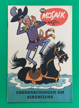 Original Mosaik der Digedags Nr. 186 Überraschungen am Biberfluß Mai 1972 Amerika-Serie