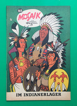 Original Mosaik der Digedags Nr. 165 Im Indianerlager August 1970 Amerika-Serie