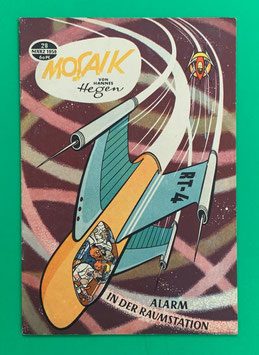 Original Mosaik Digedags Nr. 28 Alarm in der Raumstation März 1959 Weltraum-Serie