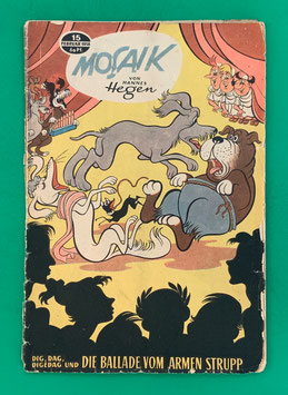 Original Mosaik der Digedags Nr. 15 Die Ballade vom armen Strupp Februar 1958 Römer-Serie