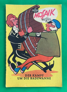 Original Mosaik der Digedags Nr. 82 Der Kampf um die Badewanne September 1963 Erfinder-Serie