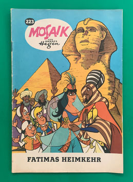 Original Mosaik der Digedags Nr. 223 Fatimas Heimkehr Juni 1975 Orient-Serie