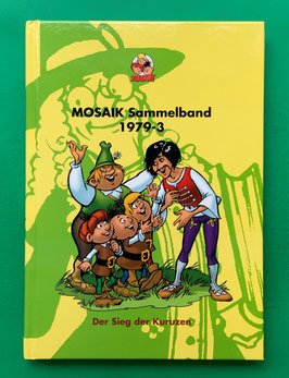Original Mosaik Abrafaxe Hardcover Sammelband 012 Nr. 1979-3 Der Sieg der Kuruzen limitiert mit signierter Grafik - verlagsseitig ausverkauft