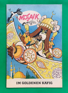 Original Mosaik der Digedags Nr. 218 Im goldenen Käfig Januar 1975 Orient-Serie