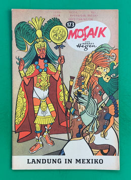 Original Mosaik der Digedags Nr. 173 Landung in Mexiko April 1971 Amerika-Serie exzellenter Zustand mit Abostempel