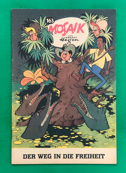 Original Mosaik der Digedags Nr. 163 Der Weg in die Freiheit Juni 1970 Amerika-Serie