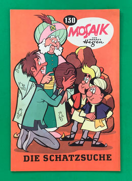 Original Mosaik Digedags Exportheft Nr. 130 Die Schatzsuche September 1967 Runkel-Serie Im Vorderen Orient
