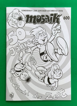Mosaik Abrafaxe Nr. 600 Variant Variantheft schwarz-weiß s/w zur leipziger Buchmesse 2026