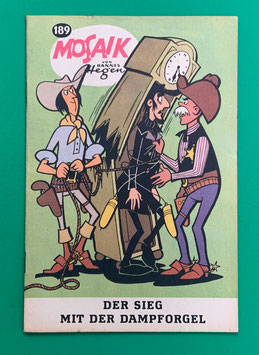 Original Mosaik der Digedags Nr. 189 Der Sieg mit der Dampforgel August 1972 Amerika-Serie