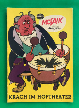 Original Mosaik der Digedags Nr. 79 Krach im Hoftheater Juni 1963 Erfinder-Serie